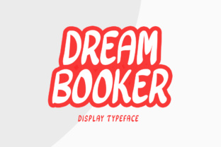 Dream Booker: A Practical Guide to Understanding Its Role in Dream Work and Goal Setting